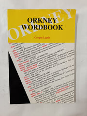 Orkney Wordbook by Gregor Lamb ( Paperback, 1995 Revised Edition)