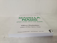 Isabella Nagg and the Pot of Basil by Oliver Darkshire (Paperback ARC)