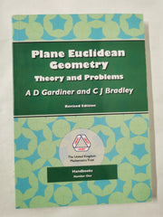 Cover of Plane Euclidean Geometry: Theory and Problems by A.D. Gardiner