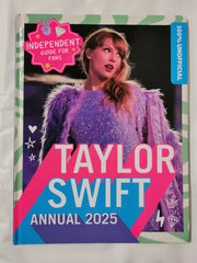 100% Unofficial Taylor Swift Annual 2025: The Essential Guide for Fans!