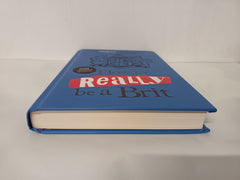 How to Really be a Brit: The Unofficial Citizenship Test by No Context Brits - used book at Perkology Books