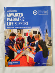 Advanced Paediatric Life Support: A Practical Approach to Emergencies 7th Ed.