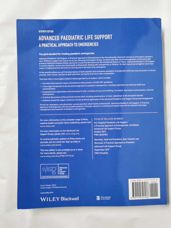 Advanced Paediatric Life Support: A Practical Approach to Emergencies 7th Ed.