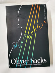 Musicophilia: Tales of Music and the Brain (Picador Classic, 72) [Paperback]