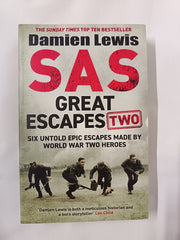SAS Great Escapes Two: Six Untold Epic Escapes Made by World War Two Heroes by Damien Lewis - used book at Perkology Books