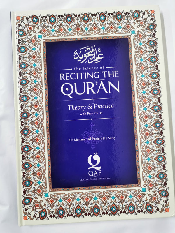 Cover of The Science of Reciting the Qur'an: Theory and Practice by Muhammad Ibrahim Hafiz Ismail Surty