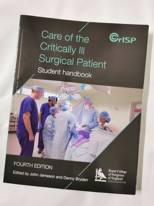 Care of the Critically Ill Surgical Patient: Participant Handbook