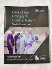 Care of the Critically Ill Surgical Patient: Participant Handbook