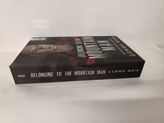 Belonging to the Mountain Man (The Montana Mountain Men Series) by Gemma Weir