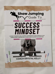 Show Jumping Guide to Success Mindset Vol 18