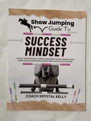 Show Jumping Guide to Success Mindset Vol 18