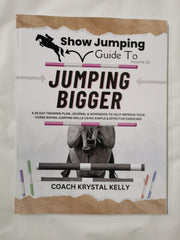 Show Jumping Guide To Jumping Bigger Vol 23