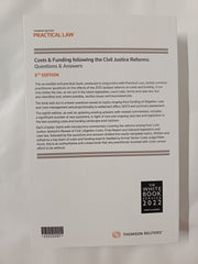 Costs & Funding following the Civil Justice Reforms: Questions & Answers 8th Ed.