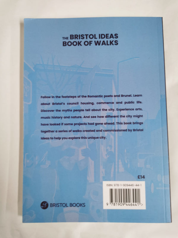 The Bristol Ideas Book of Walks