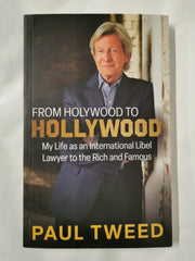From Holywood to Hollywood: My Life as an International Libel Lawyer by Paul Tweed - used book at Perkology Books