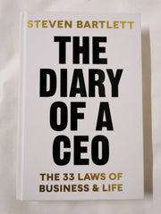 The Diary of a CEO: The 33 Laws of Business and Life by Steven Bartlett