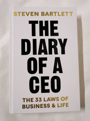 The Diary of a CEO: The 33 Laws of Business and Life by Steven Bartlett
