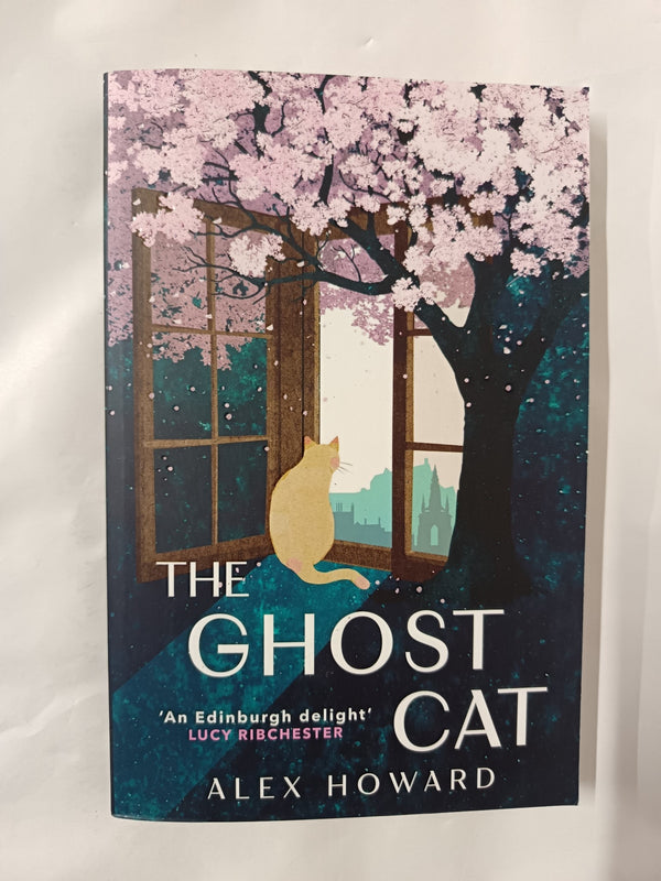 The Ghost Cat: 12 decades, 9 lives, 1 cat by Alex Howard
