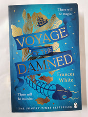 Voyage of the Damned: Discover the Sunday Times bestselling fantasy murder by Frances White - used book at Perkology Books