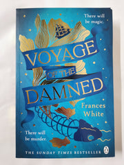 Voyage of the Damned: Discover the Sunday Times bestselling fantasy murder by Frances White - used book at Perkology Books