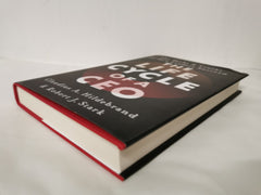 The Life Cycle of a CEO: The Myths & Truths of How Leaders Succeed