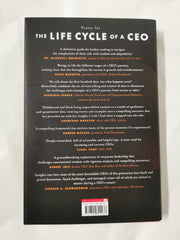 The Life Cycle of a CEO: The Myths & Truths of How Leaders Succeed