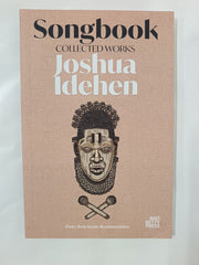 Songbook: Collected Works by Joshua Idehen - used book at Perkology Books