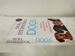 Dogs and Their Humans: Stories of Healing and Hope from the Supervet's Surgery
