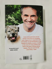 Dogs and Their Humans: Stories of Healing and Hope from the Supervet's Surgery
