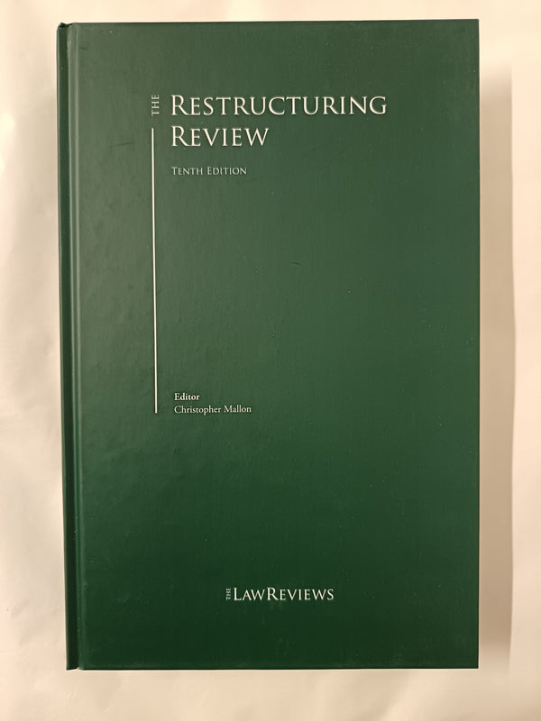 The Restructuring Review Tenth Edition (The Law Reviews)