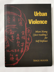 Urban Violence Mian Xiang (Face reading for Self Defence) Limited Edition HB