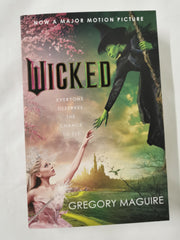 Cover of Wicked: the bestselling book that inspired the movie by Gregory Maguire