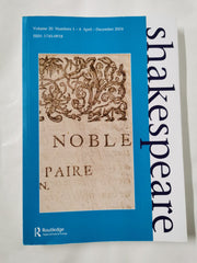 Shakespeare: Volume 20, Numbers 1-4 April-December 2024 ISSN 1745-0918