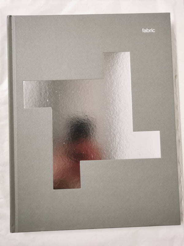 fabric: The fully illustrated history of the famous London club