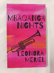 Mbaqanga Nights by Leonora Meriel - used book at Perkology Books