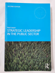Strategic Leadership in the Public Sector Routledge Masters in Public Management by Paul Joyce - used book at Perkology Books