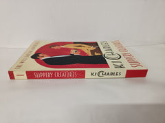 Slippery Creatures: 1 (Will Darling Adventures) by KJ Charles (2020, Paperback)