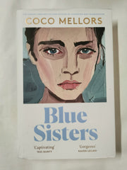 Blue Sisters: The huge bestseller from the author of Cleopatra and Frankenstein