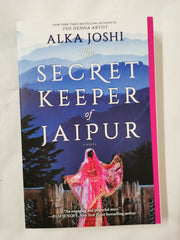 Cover of The Secret Keeper of Jaipur: A novel from the bestselling author of Henna Artist by Alka Joshi