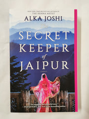 The Secret Keeper of Jaipur: A novel from the bestselling author of Henna Artist