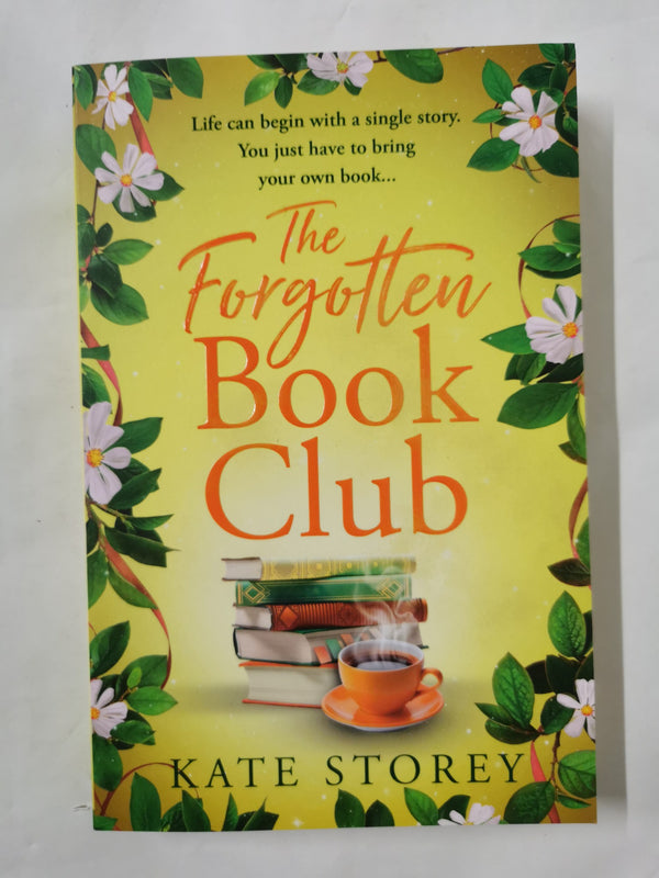 The Forgotten Book Club: A brand-new charming and uplifting novel by Kate Storey - used book at Perkology Books