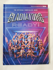 Gladiators: Ready!: THE COMPANION BOOK TO THE UK'S FAVOURITE GAMESHOW by The Gladiators - used book at Perkology Books