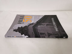 Hull in 50 Buildings by Paul Chrystal - used book at Perkology Books