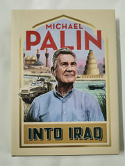 Into Iraq: Michael Palin