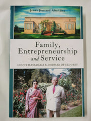 Family, Entrepreneurship and Service: Count Hassanali R. Dedhar of Eldoret