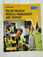 Major Incident Medical Management and Support: The Practical Approach by Advanced Life Support Group (ALSG) - used book at Perkology Books