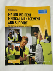Major Incident Medical Management and Support: The Practical Approach by Advanced Life Support Group (ALSG) - used book at Perkology Books