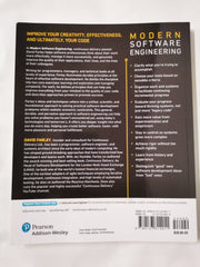 Modern Software Engineering: Doing What Works to Build Better Software Faster