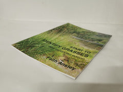 Start to Identify Grasses: New expanded edition
