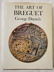 The Art of Breguet by George Daniels